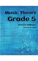 Grade Five Music Theory: for ABRSM Candidates(5 Mymusictheory Complete Courses)