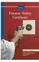 Firearm Safety Certificate Studgy Guide: (English)