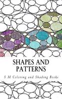 Shapes and Patterns: Coloring and Shading Book