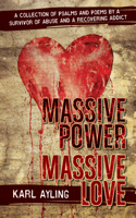 Massive Power Massive Love