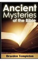 Ancient Mysteries of the Bible
