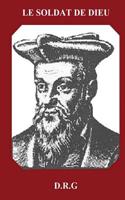 Le Soldat de Dieu: (French)