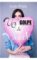 Un golpe de suerte