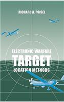 Electronic Warfare Target Location Methods: (Artech House Electronic Warfare Library)