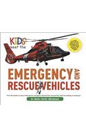 Kids Meet the Emergency and Rescue Vehicles