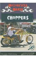 Choppers