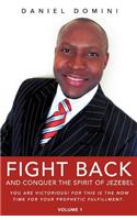 FIGHT BACk AND CONQUER THE SPIRIT OF JEZEBEL