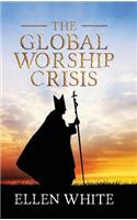 Global Worship Crisis