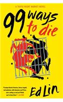 99 Ways to Die