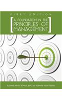 A Foundation in the Principles of Management (First Edition)