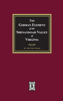 German Element of the Shenandoah Valley of Virginia