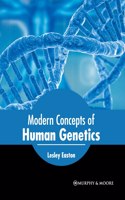 Modern Concepts of Human Genetics