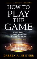 How to Play the Game