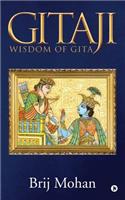 Gitaji: Wisdom of GITA