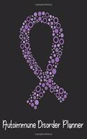 Autoimmune Disorder Planner: Autoimmune Disease Journal Notebook (8x10), Autoimmune Disease Books, Autoimmune Disease Gifts, Autoimmune Disease Awareness