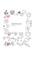 Just be you - Express Your Love