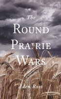 Round Prairie Wars