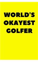 World's Okayest Golfer