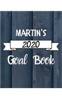 Martin's 2020 Goal Book: 2020 New Year Planner Goal Journal Gift for Martin / Notebook / Diary / Unique Greeting Card Alternative