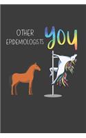 Other Epidemiologists You