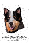 Australian Stumpy Tail Cattle Dog 2020 Planner