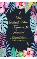 Our Seventeenth Year Together Journal