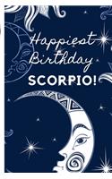 Happiest Birthday Scorpio