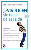 Vivir Bien Sin Dolor de Espalda: Living Well Without Back Pain