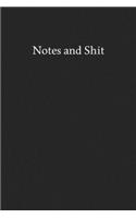 Notes and Shit