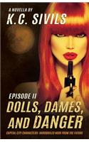 Dolls, Dames, and Danger