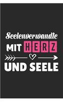 Seelenverwandte Mit Herz Und Seele
