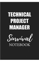 Technical Project Manager Survival Notebook