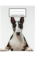 Composition Notebook - College Ruled: Bull Terrier - 109 pages 8.5"x11" - White Blank Lined Exercise Book - Engineering Paper - Gift For Kids Teenager Adult Teacher Student - Journal - D
