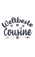 Weltbeste Cousine: Schönes Cooles Weltbeste Cousine Notizbuch - Planer - Tagebuch - DIN A5 - 120 Karierte Seiten - Lustiges Tolles Geschenk für Alle Coolen Neuen Werde