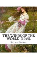 Winds of the World (1915). By
