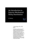 An Introduction to Exterior Mechanical Utility Distribution