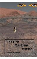 first Martian murder