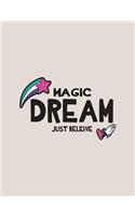 Magic dream