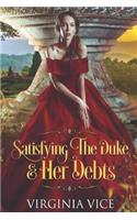 Satisfying the Duke & Her Debts