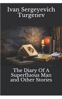 The Diary of a Superfluous Man and Other Stories