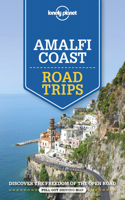 Lonely Planet Amalfi Coast Road Trips 2