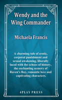 Wendy and the Wing Commander