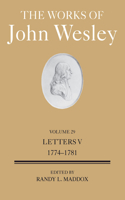 Works of John Wesley Volume 29