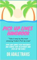 Pick Up Lines Handbook