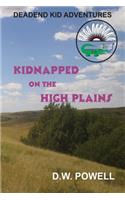 Kidnapped On The High Plains