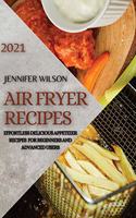 Air Fryer Recipes 2021