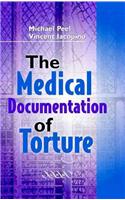 The Medical Documentation of Torture
