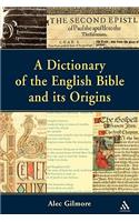 Dictionary of the English Bible and its Origins