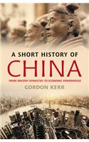 A Short History of China