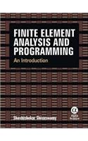 Finite Element Analysis and Programming: An Introduction